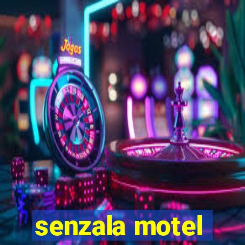 senzala motel